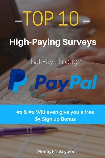 Es posible que desee unirse a estas 10 encuestas bien pagadas que pagan con PayPal