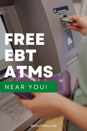 Lista de cajeros automáticos cerca de usted donde puede retirar efectivo de su tarjeta EBT de forma gratuita...