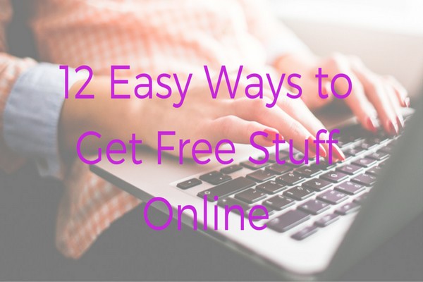 maneras fáciles de obtener cosas gratis en línea