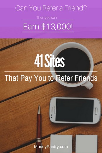 ¡Estas 41 empresas y sitios web le pagarán por recomendarles a sus amigos y familiares!