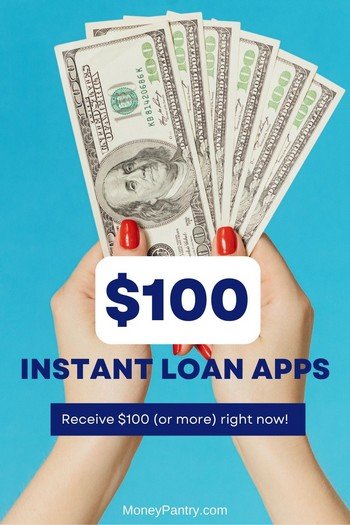 ¿Necesita pedir prestados $100 al instante?  ¡Estas aplicaciones le otorgan préstamos de $ 100 (o más) al instante!