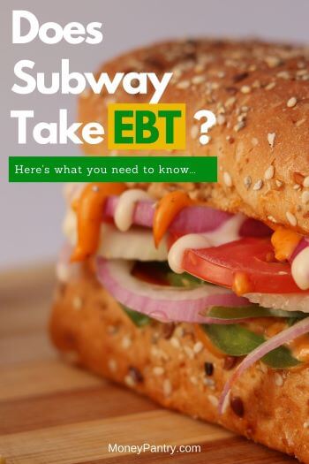 ¿Subway acepta EBT?  Aquí está la respuesta simple....